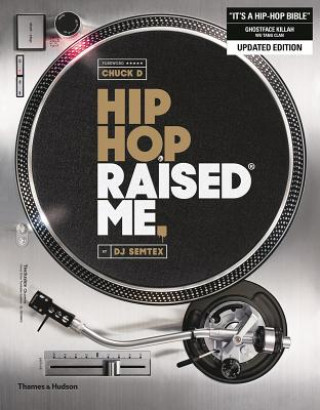 Book Hip Hop Raised Me (R) DJ SEMTEX