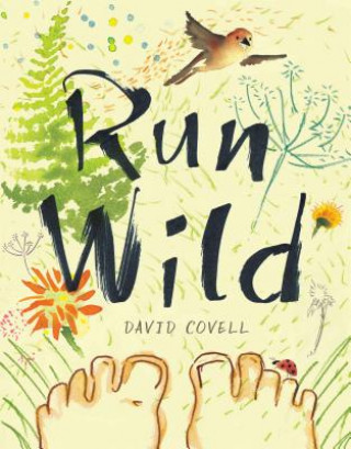 Kniha Run Wild David Covell