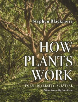 Könyv How Plants Work Stephen Blackmore