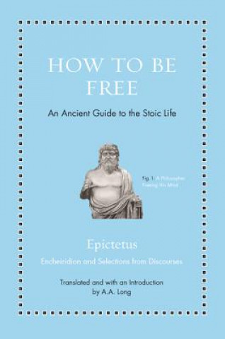 Книга How to Be Free Epictetus