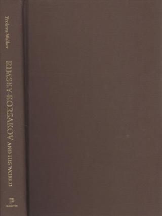 Knjiga Rimsky-Korsakov and His World 