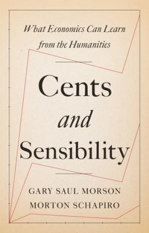 Kniha Cents and Sensibility Gary Saul Morson