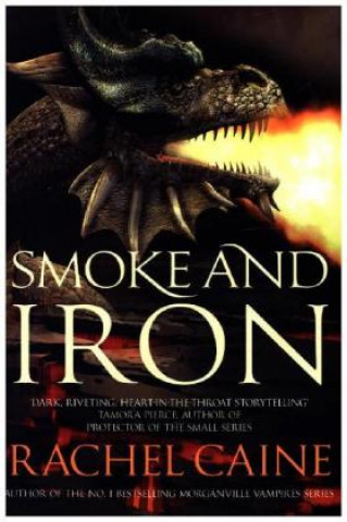 Könyv Smoke and Iron Rachel Caine