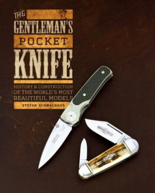 Kniha Gentleman's Pocket Knife Stefan Schmalhaus
