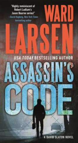 Könyv Assassin's Code WARD LARSEN