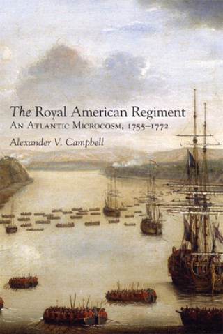 Kniha Royal American Regiment ALEXANDER CAMPBELL