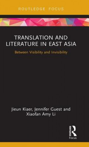 Kniha Translation and Literature in East Asia KIAER