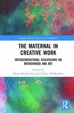 Buch Maternal in Creative Work Elena Marchevska