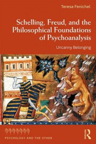 Könyv Schelling, Freud, and the Philosophical Foundations of Psychoanalysis FENICHEL