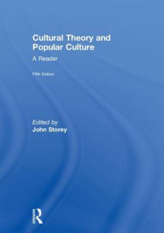 Książka Cultural Theory and Popular Culture 