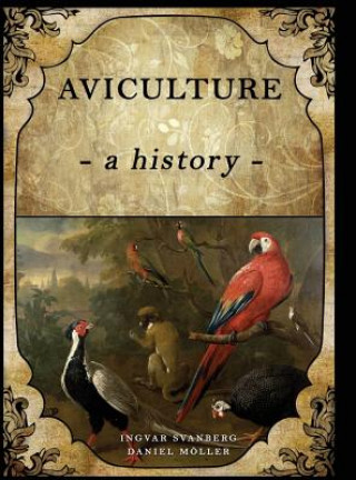 Libro Aviculture Ingvar Svanberg