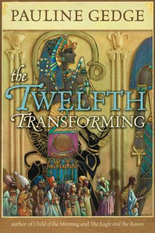 Книга Twelfth Transforming Pauline Gedge