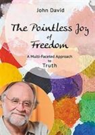 Video Pointless Joy of Freedom John David