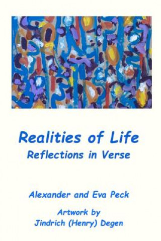 Könyv Realities of Life Alexander M. Peck