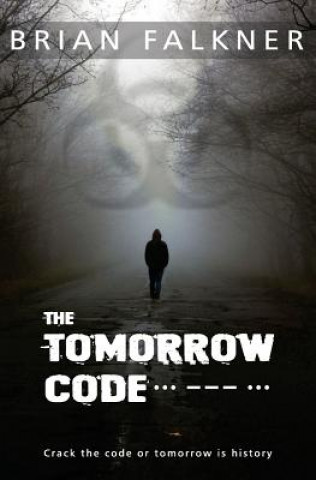 Könyv Tomorrow Code BRIAN FALKNER