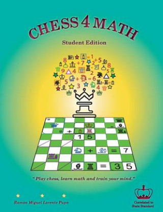 Libro Chess 4 Math Ramon Miguel Lorente Pupo