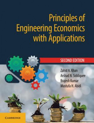Knjiga Principles of Engineering Economics with Applications KHAN  ZAHID A.