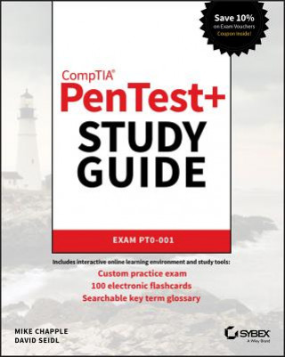 Carte CompTIA PenTest+ Study Guide - Exam PT0-001 Mike Chapple