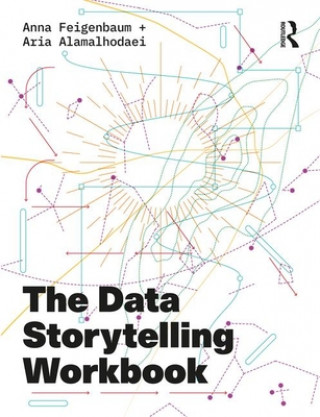 Kniha Data Storytelling Workbook FEIGENBAUM