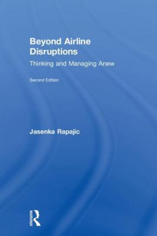 Kniha Beyond Airline Disruptions RAPAJIC