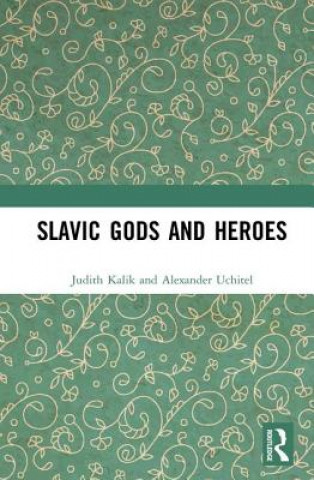 Carte Slavic Gods and Heroes Judith Kalik