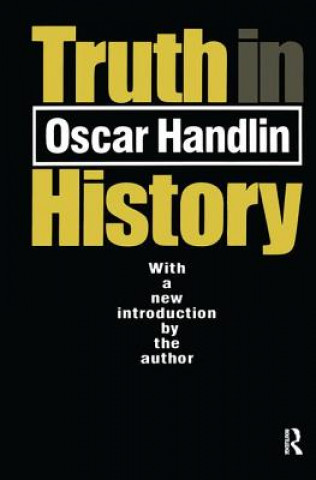 Buch Truth in History Oscar Handlin