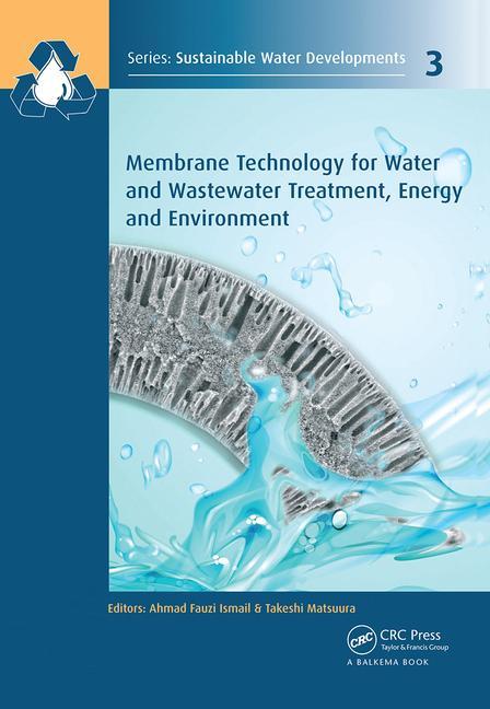 Książka Membrane Technology for Water and Wastewater Treatment, Energy and Environment 