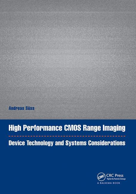 Kniha High Performance CMOS Range Imaging 