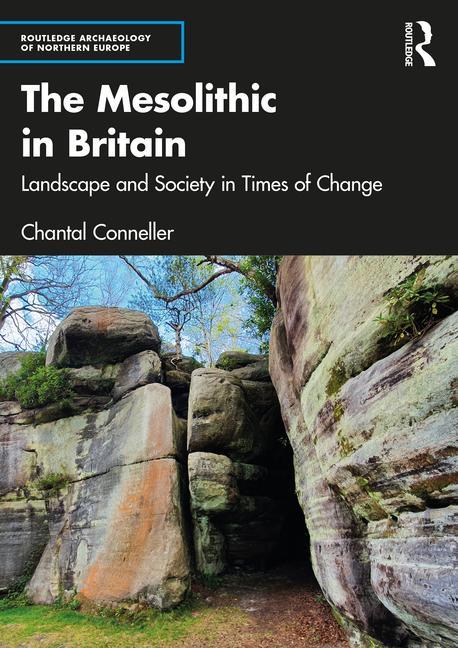 Könyv Mesolithic in Britain CONNELLER