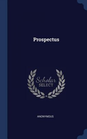 Knjiga PROSPECTUS Anonymous