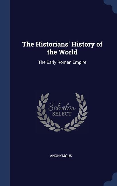 Książka THE HISTORIANS' HISTORY OF THE WORLD: TH 