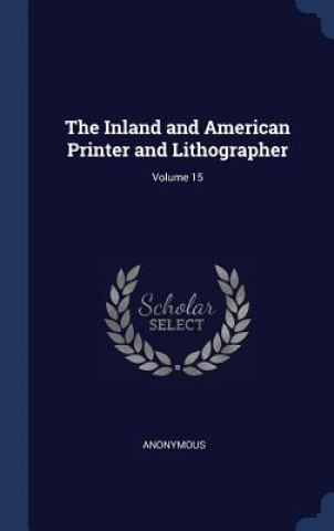Carte THE INLAND AND AMERICAN PRINTER AND LITH Anonymous