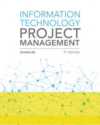 Книга Information Technology Project Management Kathy Schwalbe