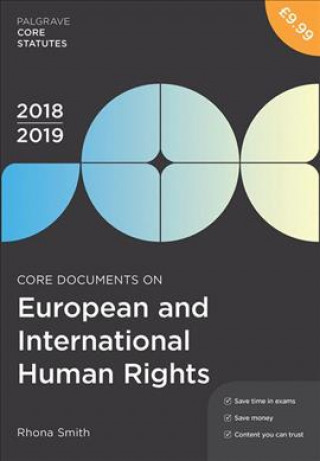 Kniha Core Documents on European and International Human Rights 2018-19 Rhona Smith