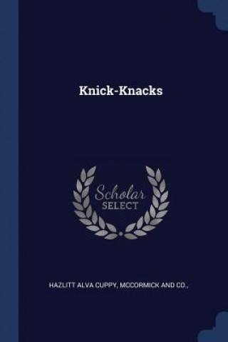 Könyv KNICK-KNACKS HAZLITT ALVA CUPPY