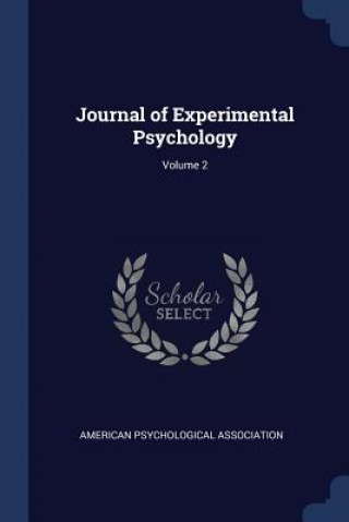 Carte JOURNAL OF EXPERIMENTAL PSYCHOLOGY; VOLU AMERICAN PSYCHOLOGIC