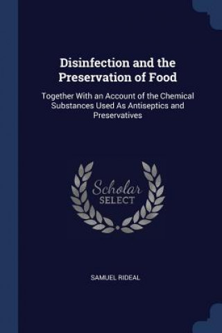 Carte DISINFECTION AND THE PRESERVATION OF FOO SAMUEL RIDEAL
