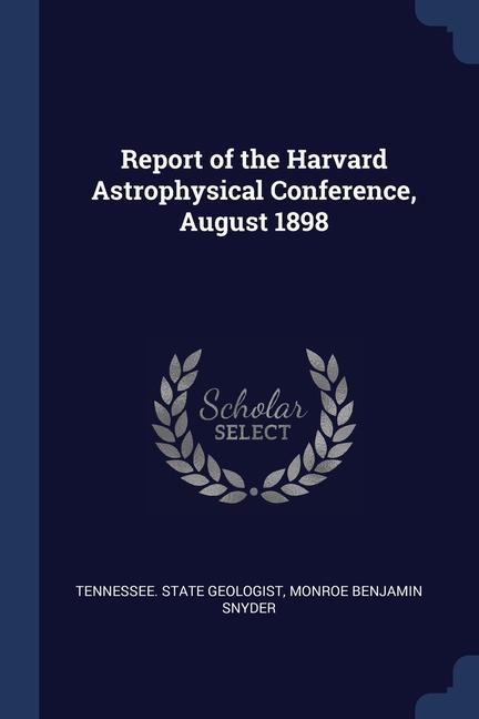 Carte REPORT OF THE HARVARD ASTROPHYSICAL CONF TENNESSEE. STATE GEO