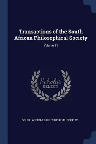 Книга TRANSACTIONS OF THE SOUTH AFRICAN PHILOS SOUTH AFRICAN PHILOS