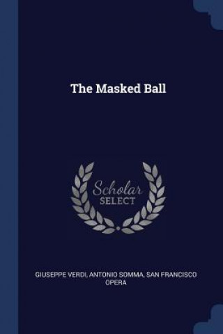 Könyv THE MASKED BALL GIUSEPPE VERDI