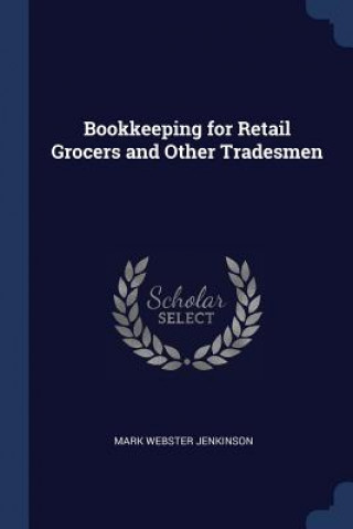 Buch BOOKKEEPING FOR RETAIL GROCERS AND OTHER MARK WEBS JENKINSON