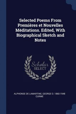 Carte SELECTED POEMS FROM PREMI RES ET NOUVELL ALPHONSE LAMARTINE