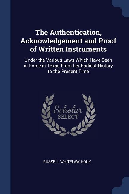 Knjiga THE AUTHENTICATION, ACKNOWLEDGEMENT AND RUSSELL WHITEL HOUK