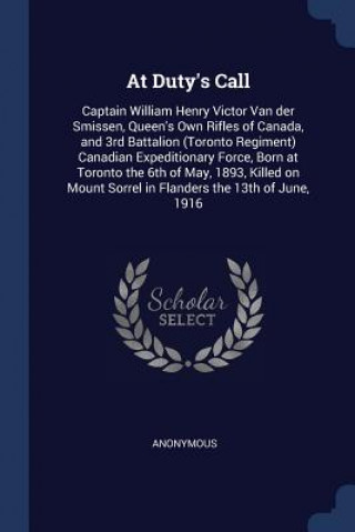 Knjiga AT DUTY'S CALL: CAPTAIN WILLIAM HENRY VI Anonymous