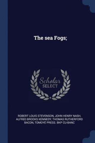 Carte THE SEA FOGS; ROBERT LO STEVENSON