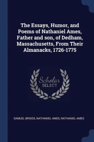 Kniha THE ESSAYS, HUMOR, AND POEMS OF NATHANIE SAMUEL BRIGGS