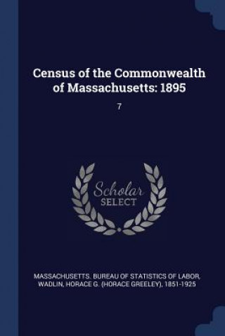 Carte CENSUS OF THE COMMONWEALTH OF MASSACHUSE MASSACHUSETTS. BUREA