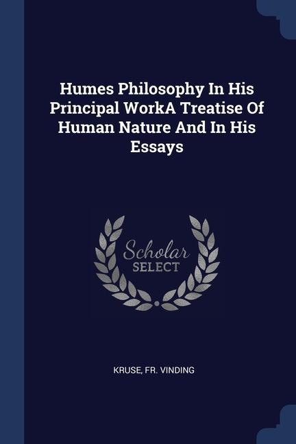 Knjiga HUMES PHILOSOPHY IN HIS PRINCIPAL WORKA FR VINDING KRUSE