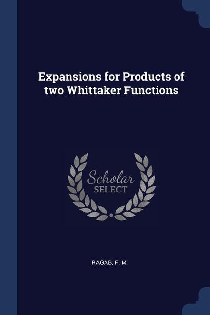 Buch EXPANSIONS FOR PRODUCTS OF TWO WHITTAKER F M RAGAB