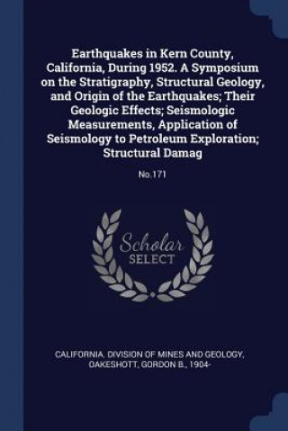 Kniha EARTHQUAKES IN KERN COUNTY, CALIFORNIA, CALIFORNIA. DIVISION